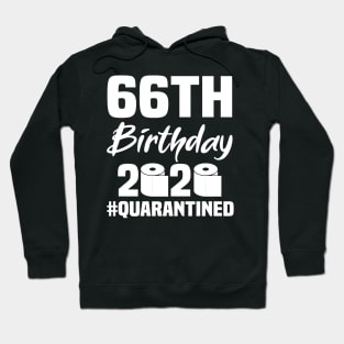 66th Birthday 2020 Quarantined Hoodie